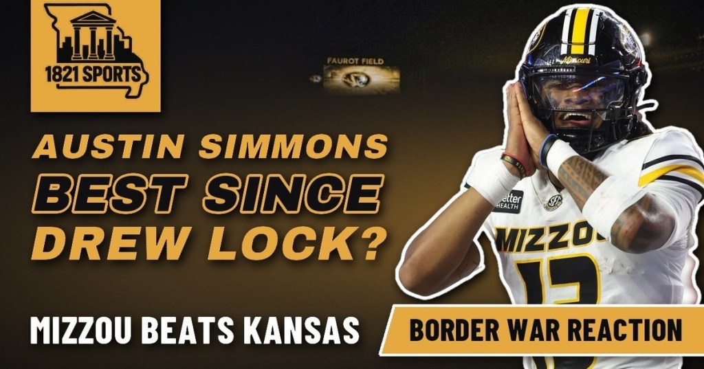 1821 Sports Podcast thumbnail asking whether Austin Simmons is the best Mizzou quarterback since Drew Lock, with Simmons in a white Missouri uniform and a Border War Reaction banner